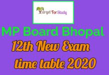 MP BOARD BHOPAL 12TH EXAM NEW TIME TABLE 2020 important notice MP BOARD BHOPAL 12TH EXAM NEW TIME TABLE 2020